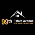 99th Estate Avenue Real Estate & Builders