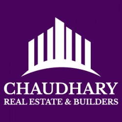 Chaudhary Real Estate & Builders